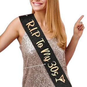 "RIP to My 30s” 40th Birthday Sash, Glittery Black, Rose-Gold Foil, 33.5" x 3.5"